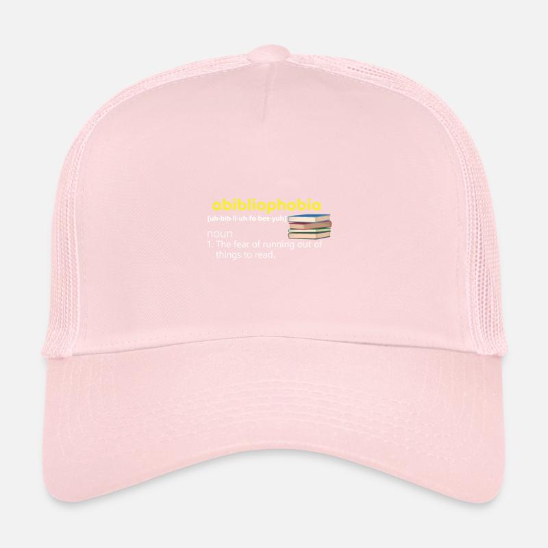 abibliophobia fear d. Reading material goes out gift Trucker Cap
