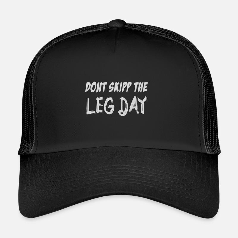 Ne sautez pas le jour de la jambe Casquette trucker 