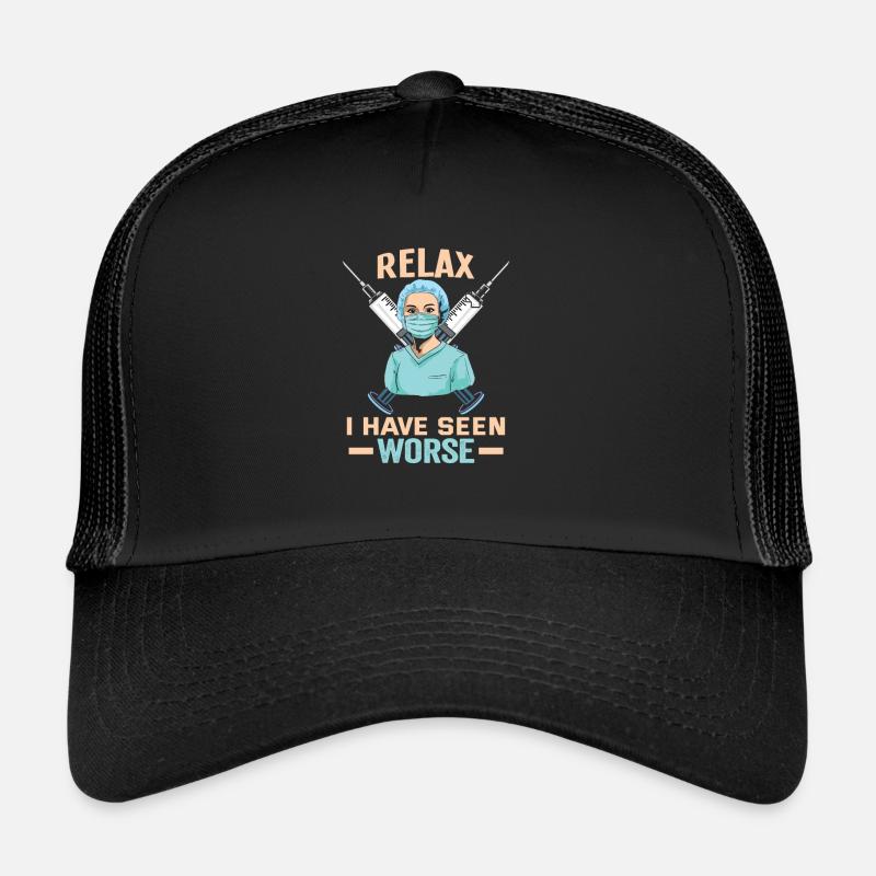 Infirmière Relax J’ai vu pire infirmière Casquette trucker 