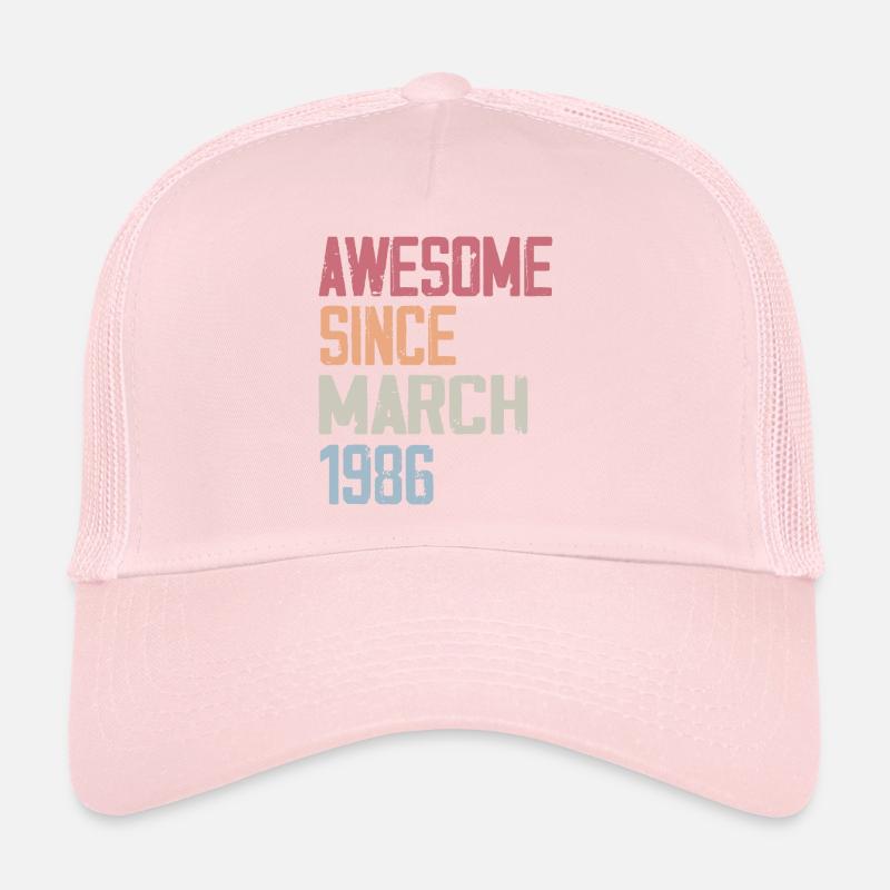 1986 March Birth Birthday March 1986 Gift Trucker Cap