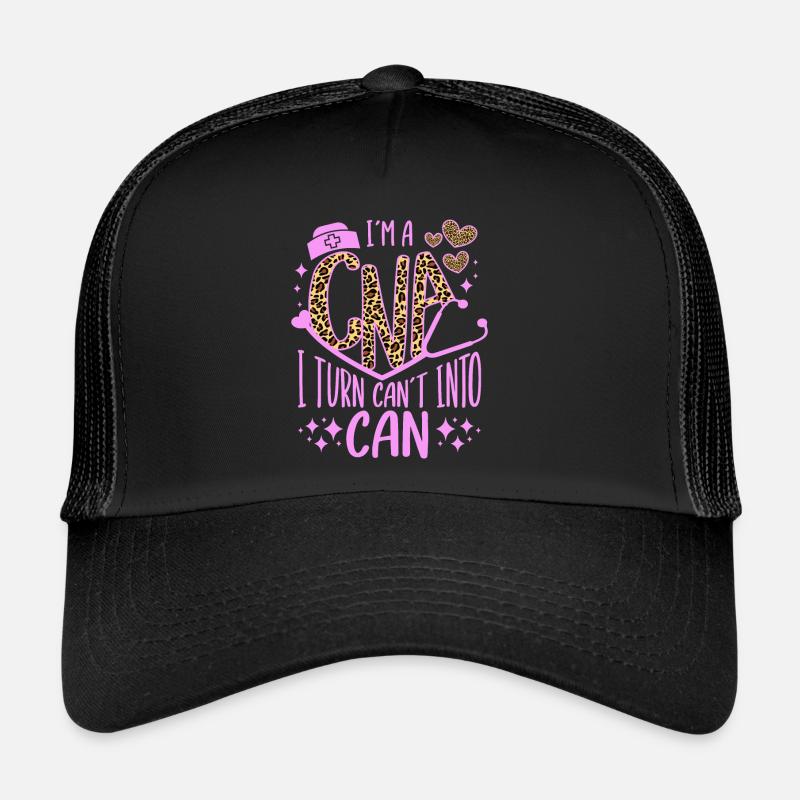 CNA Nursing Quotes Funny Nurse Lovers Cute CNA Trucker Cap