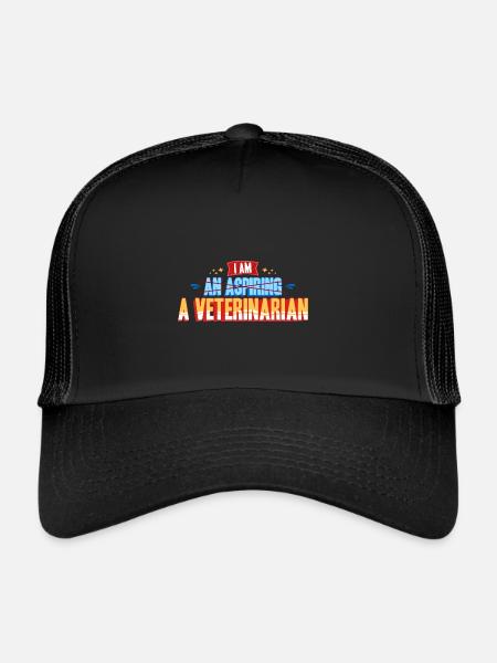 Vet - I Am A Veterinarian - Trucker Cap - black/black - Front
