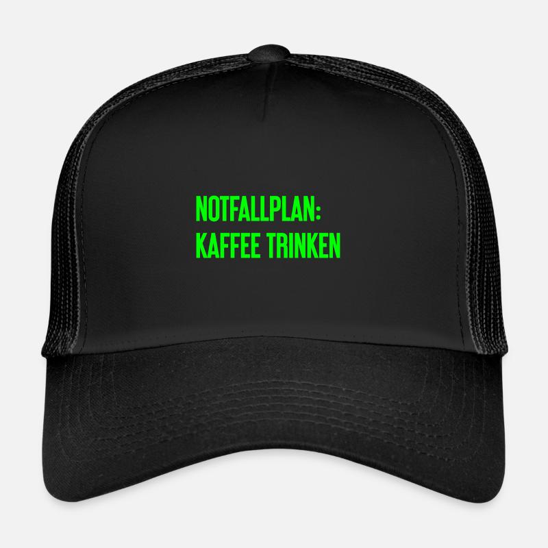 Coffee Contingency Plan Trucker Cap