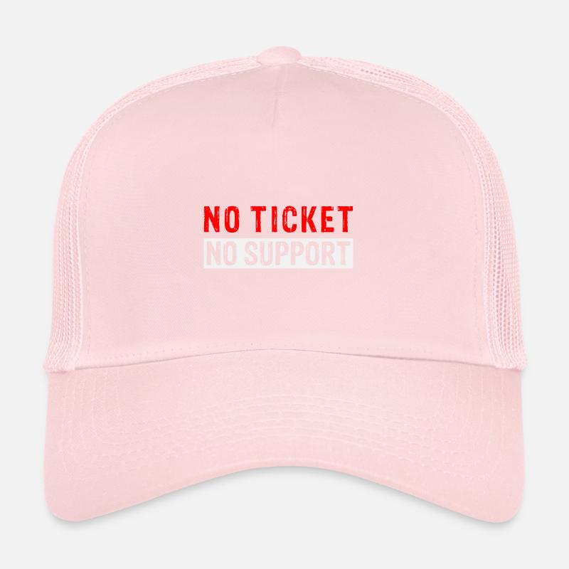 No Ticket No Support Computer Scientist IT Administrator Trucker Cap