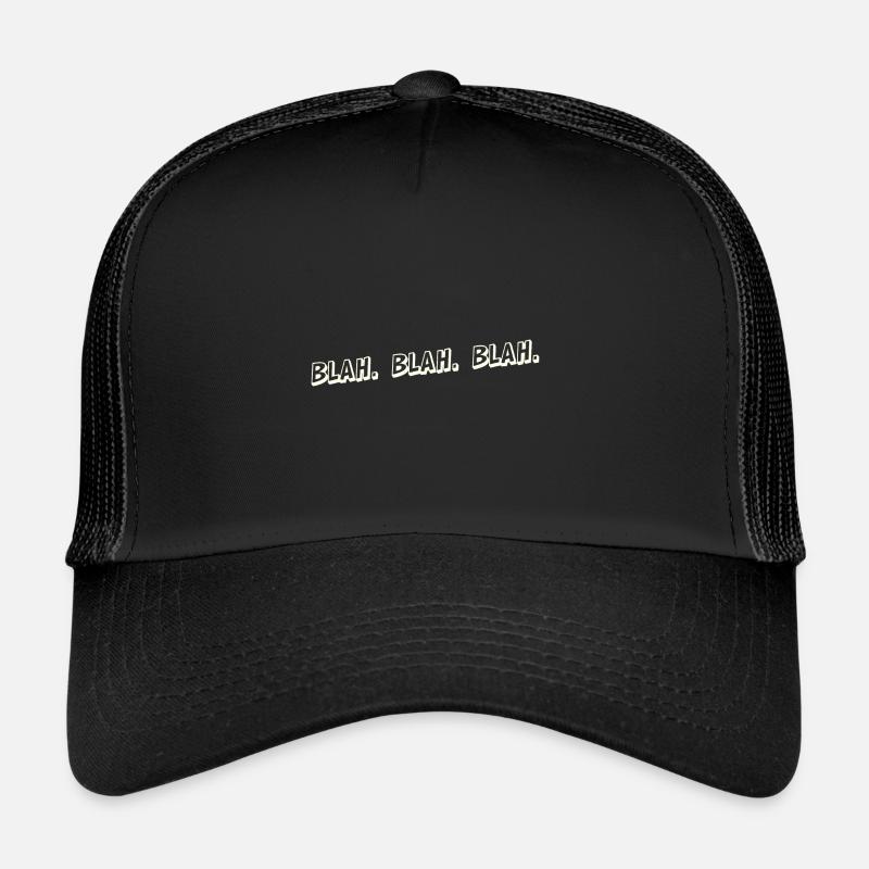 Blahblahblah Blablabla Blah Bla blabla Geschwätz Casquette trucker 