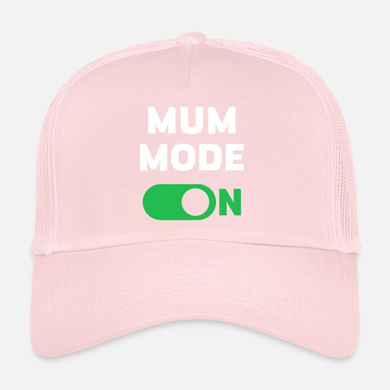 Mode maman activé Casquette trucker 