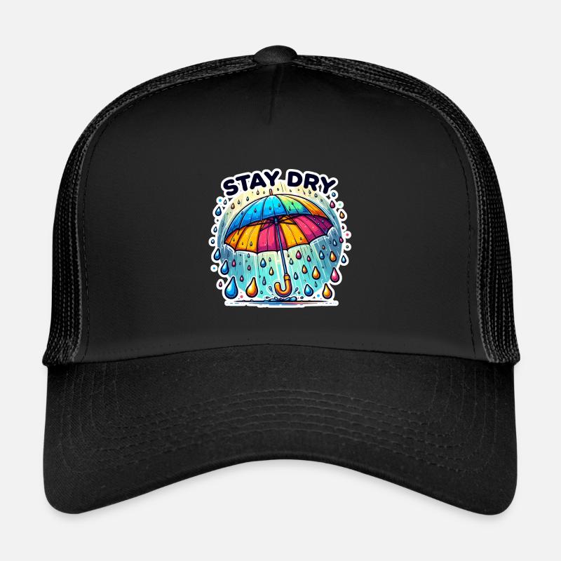 Stay Dry - Regenschirm Illustration Trucker Cap