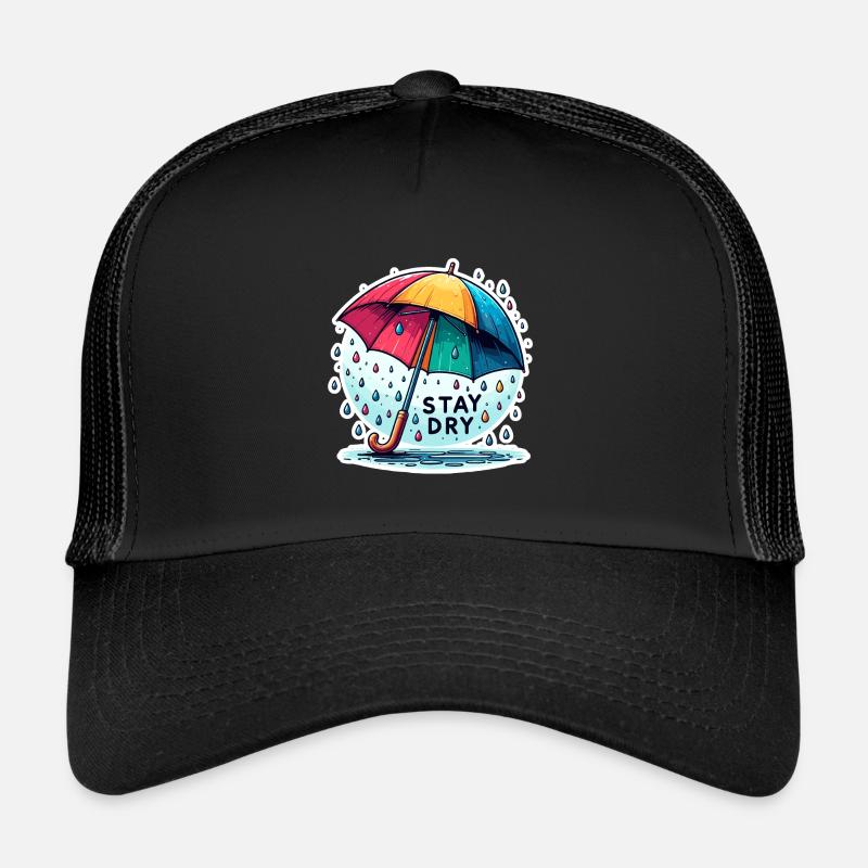 Stay Dry - Regenschirm Illustration Trucker Cap