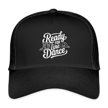 Ready for Line Dance Love Line Dancing - Trucker Cap - black/black - Front