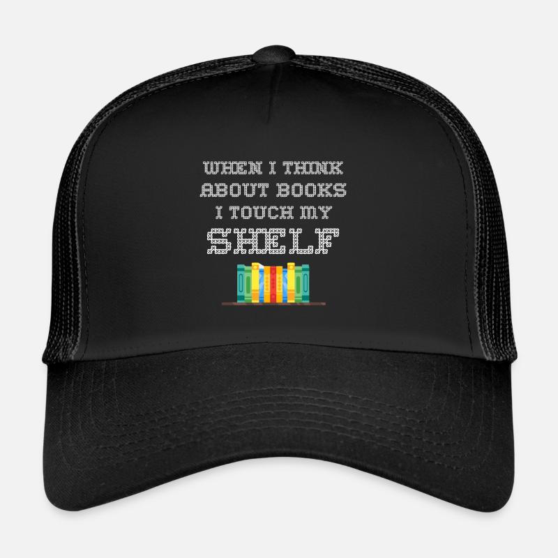 Touch My Shelf Reader or Librarian Gift Trucker Cap