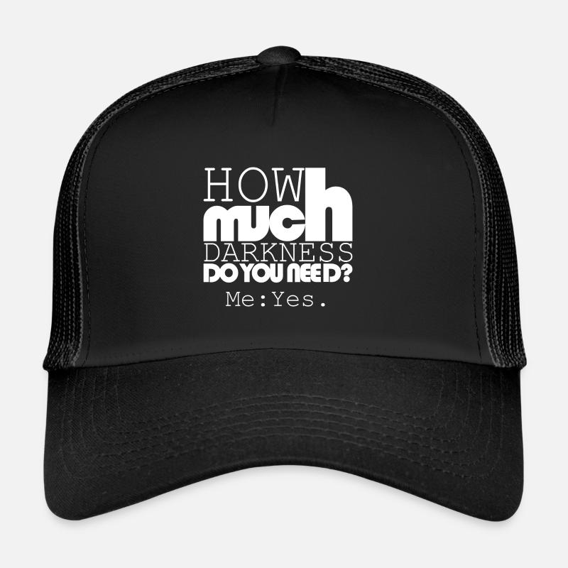 Combien d’obscurité ? Casquette trucker 