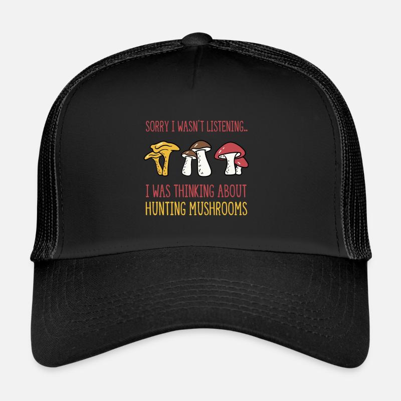 Ironisches Sprichwort zur Pilzjagd Trucker Cap
