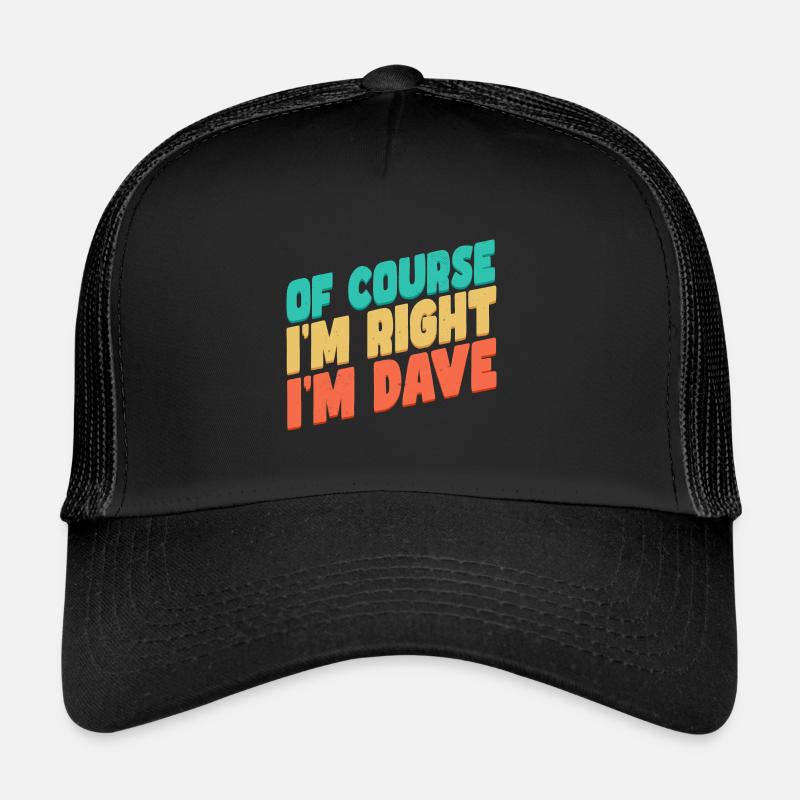 Ich bin Dave Trucker Cap