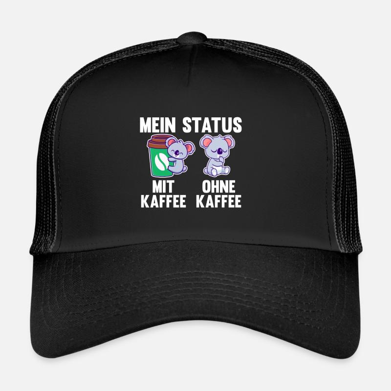Koala Mein Status Mit Kaffee Ohne Kaffee Trucker Cap