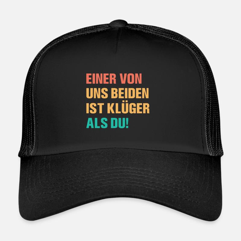 Klüger Als Du Spruch Sprüche - Trucker Cap - Schwarz/Schwarz