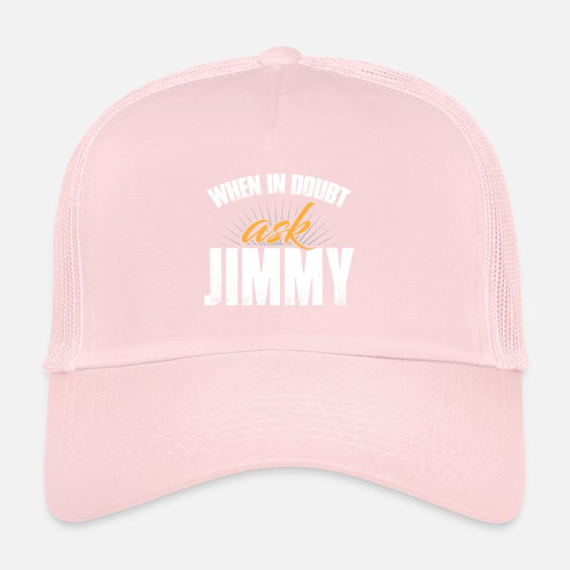 En cas de doute, demandez à Jimmy Casquette trucker 