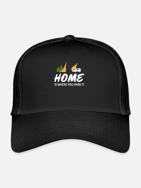 La maison est l'endroit où vous vous garez, cadeau camping camping - Casquette trucker  - noir/noir - Devant
