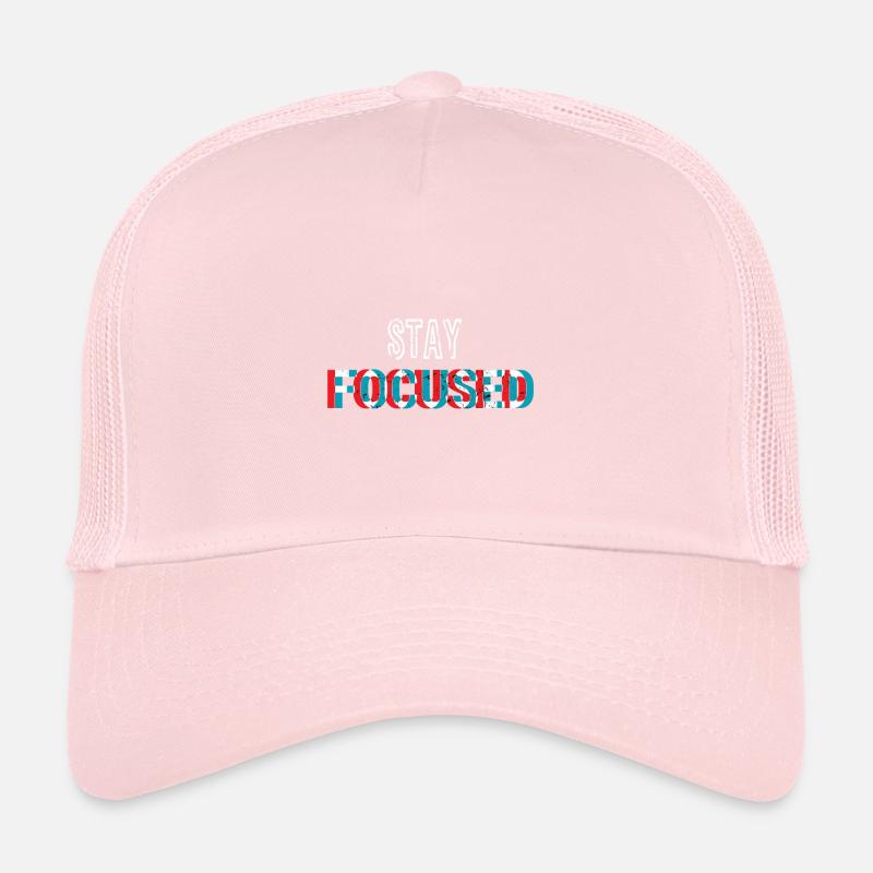 Restez concentré Casquette trucker 