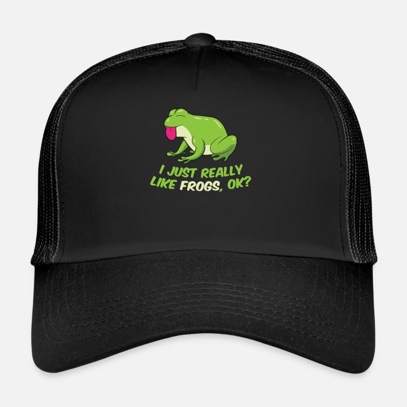 I Just Really Like Frogs Okay Cute Frog - Trucker Cap - black/black