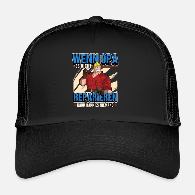 Handwerker Opa Lustig Spruch Baustelle Geschenk - Trucker Cap - Schwarz/Schwarz