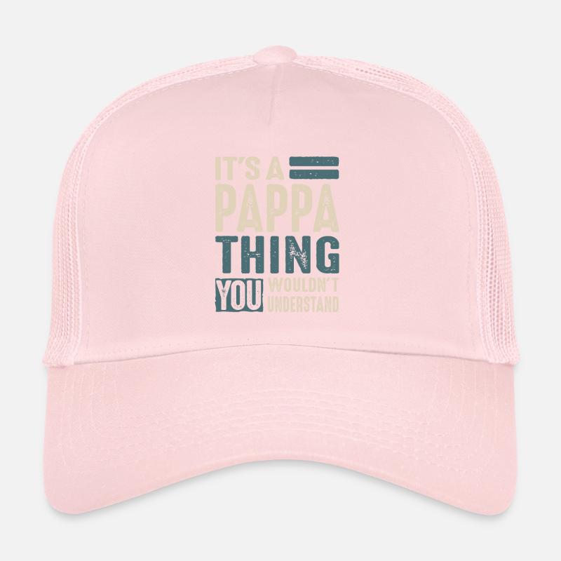 Herren Es ist eine Pappa Sache Geschenke Trucker Cap