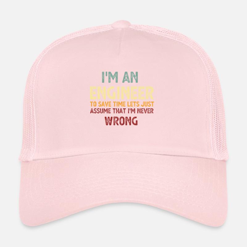 Im An Engineer Ich bin immer richtig Vintage Trucker Cap
