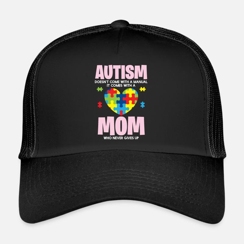 Autism - Mom Is Proud Trucker Cap
