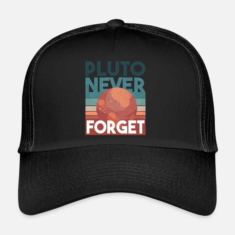 Pluto never Forget Trucker Cap