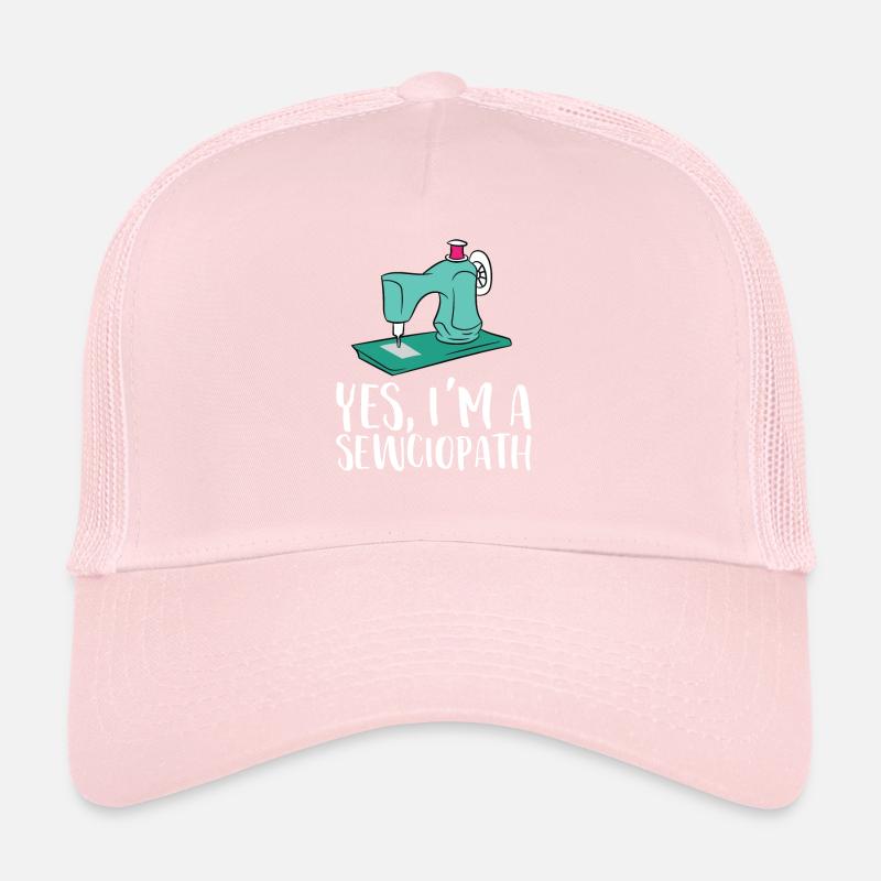 Yes I'm A Sewciopath Funny Sewing Trucker Cap