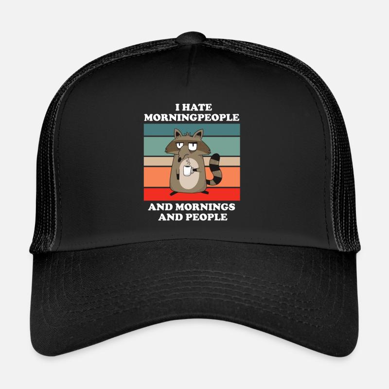 Je hais le café des gens du matin Casquette trucker 