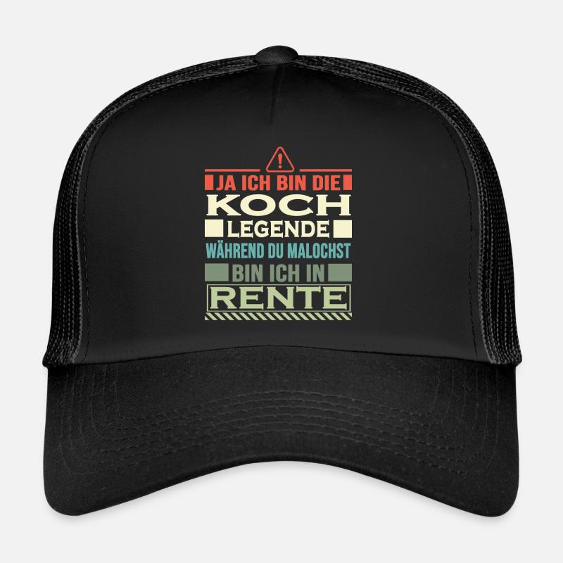 koch ihr malocht ich bin in rente - Trucker Cap - Schwarz/Schwarz