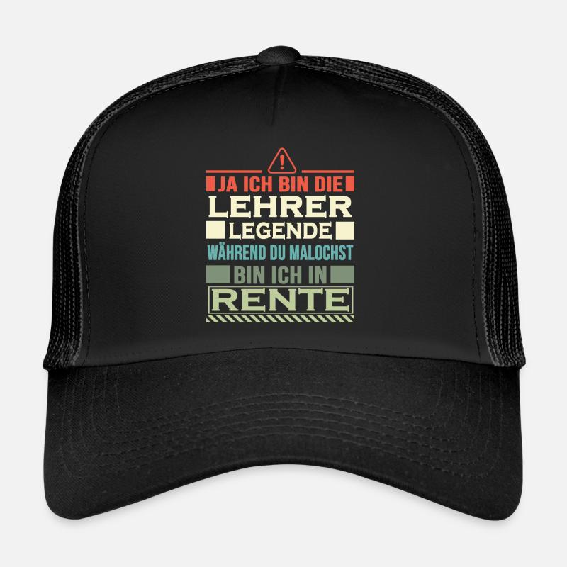 lehrer legende in rente Trucker Cap