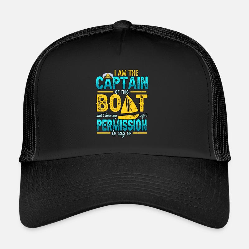 Je suis le capitaine de ce bateau Drôle de navigation - Casquette trucker  - noir/noir