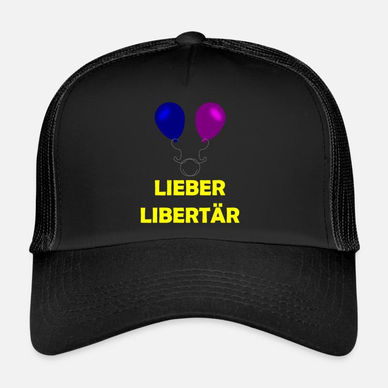 Lieber Libertär Trucker Cap