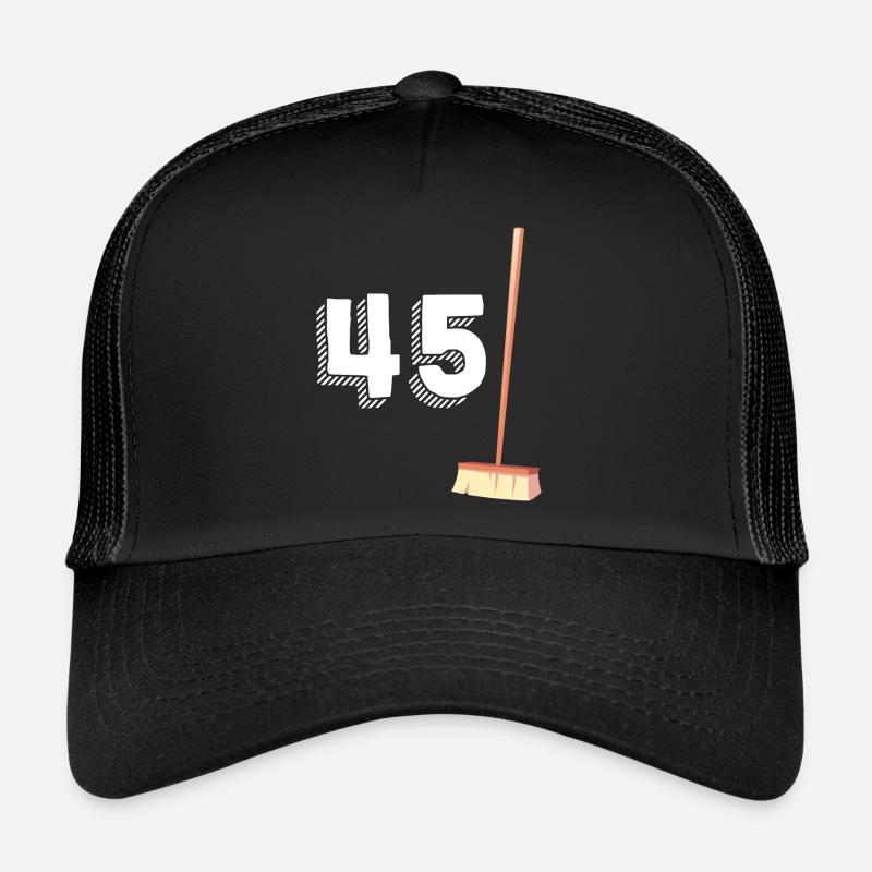 45 Balais Humour Anniversaire 45 Ans Casquette trucker 