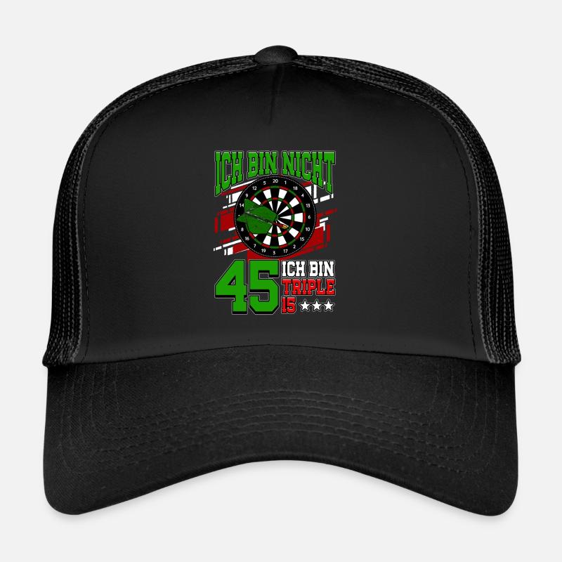Ich bin nicht 45 ich bin Triple 15 - 45. Trucker Cap
