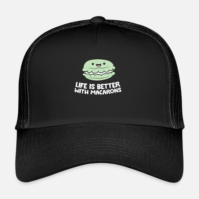 French Macaron Dessert Life Is Better With Trucker Cap
