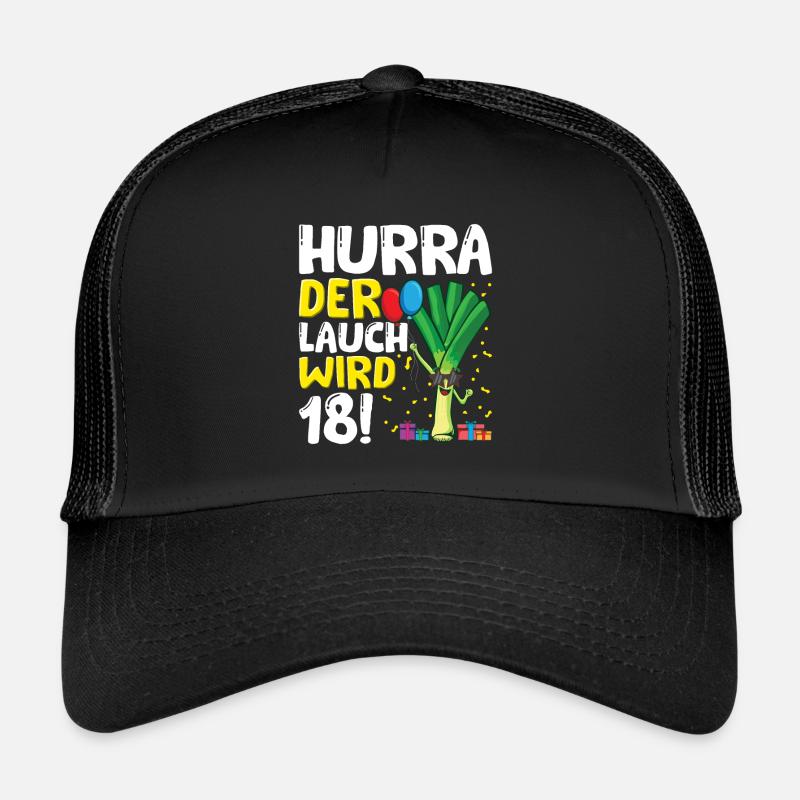 Hurra der Lauch wird 18 Trucker Cap