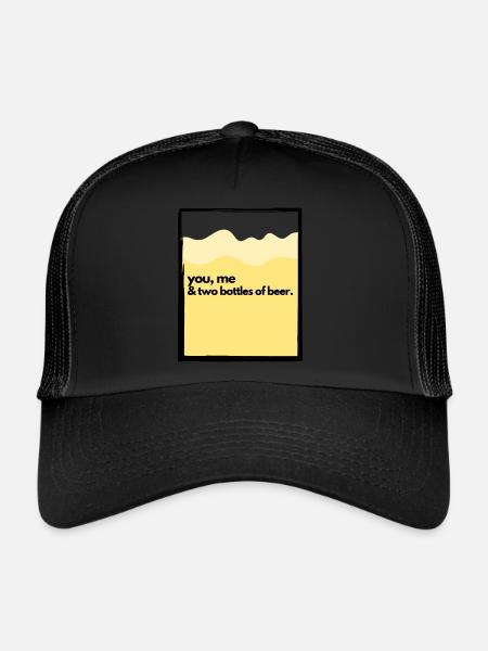 You, Me & Two Bottles of Beer - Trucker Cap - black/black - Front