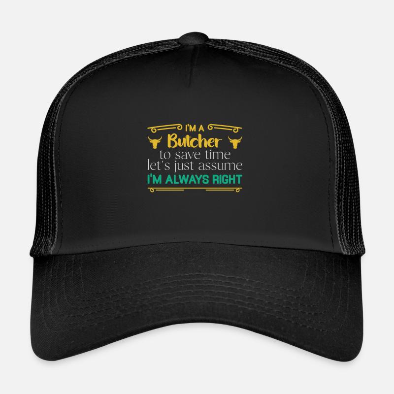 Butcher Gift Butcher Butcher Master Butcher Trucker Cap