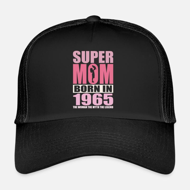 Anniversaire de maman 1965 | Super Maman Casquette trucker 