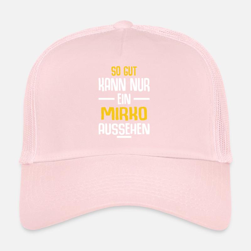 Mirko Vorname Name Geburtstag Trucker Cap