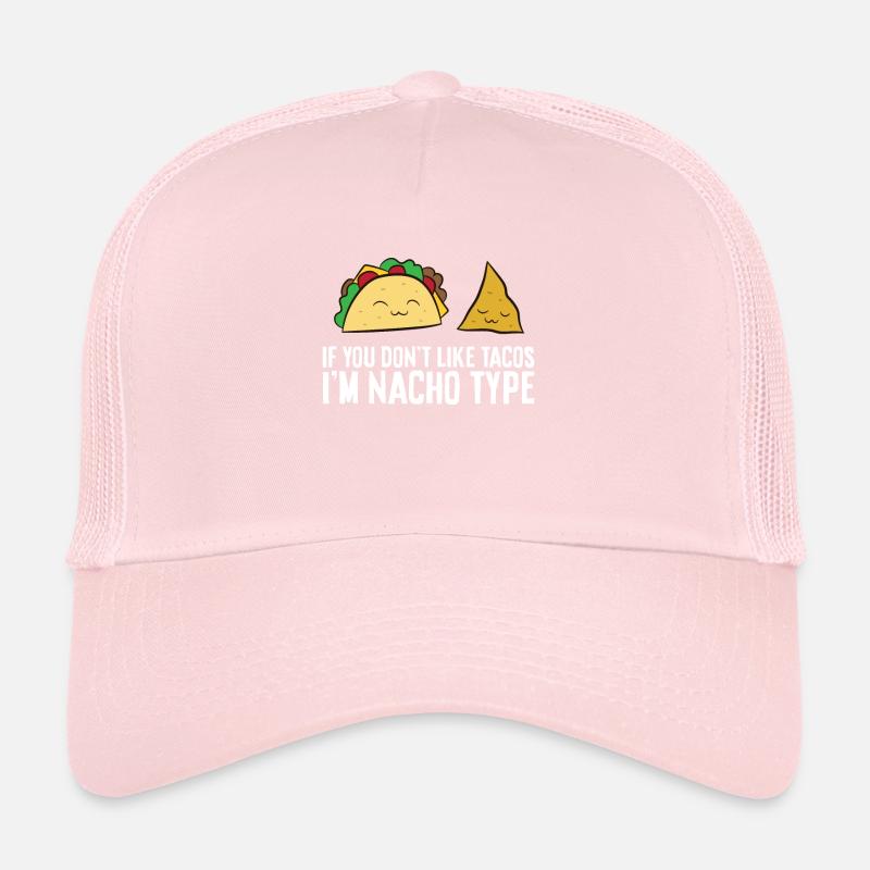 Nachos si vous n’aimez pas Nackos dans le type Nacho Casquette trucker 