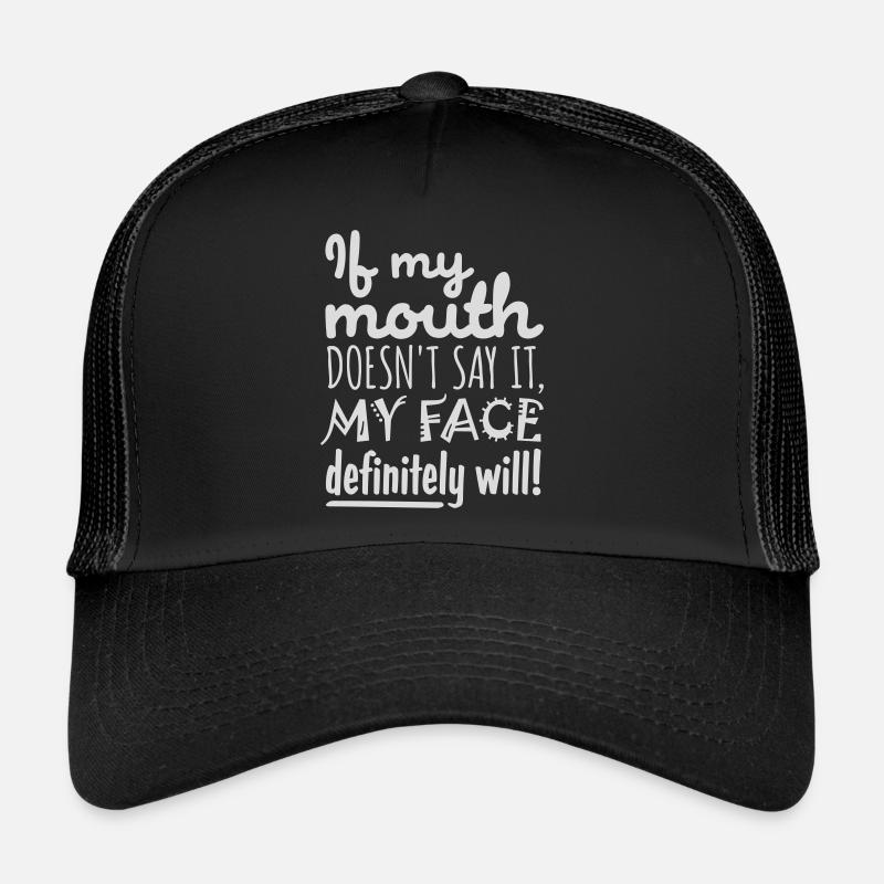 Mon visage le fera certainement Casquette trucker 