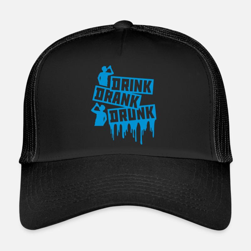drink drank drunk quote Trucker Cap