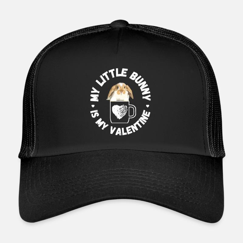 My little Rabbit is my Valentine Trucker Cap