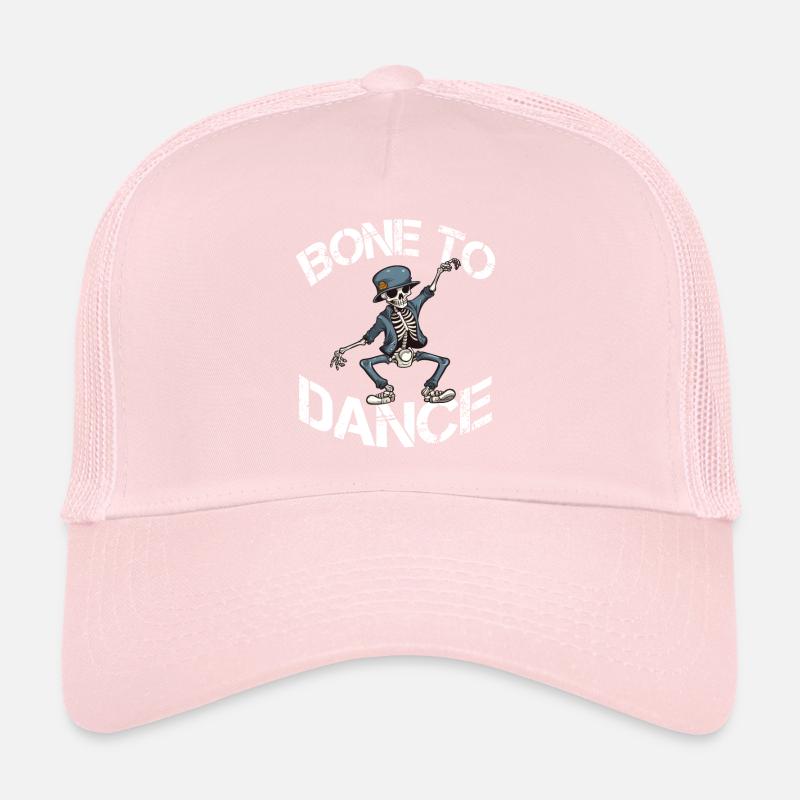 Bone To Dance lustiger Tanzen Spruch Trucker Cap