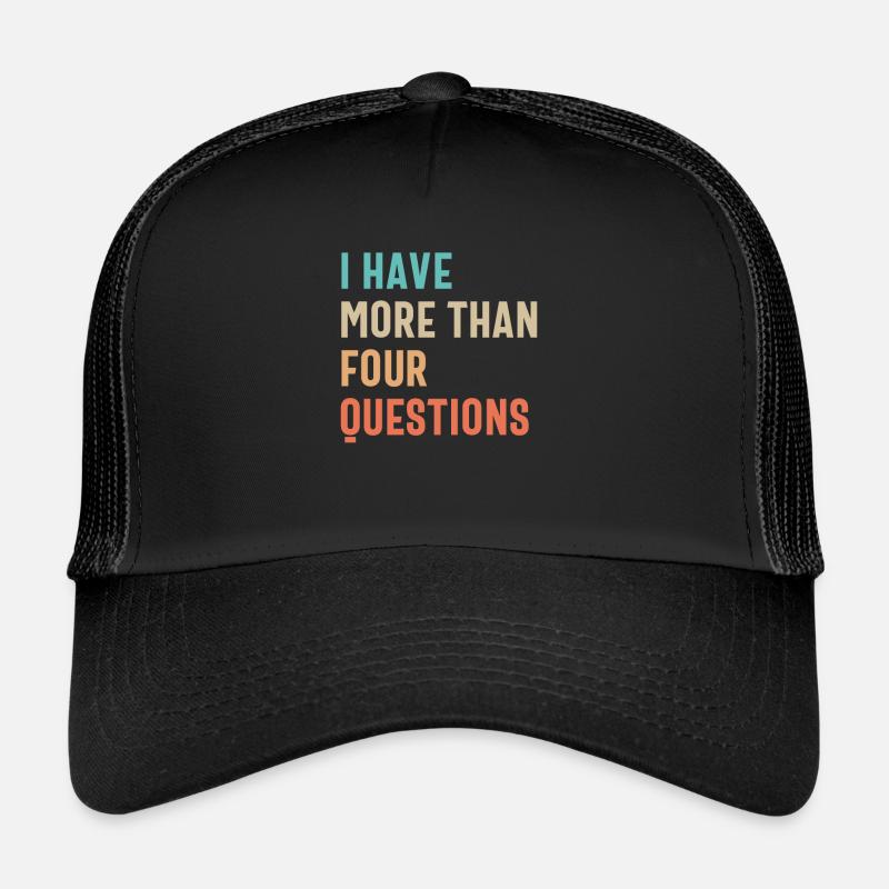 Quatre questions? Pfft! J’ai plus Casquette trucker 