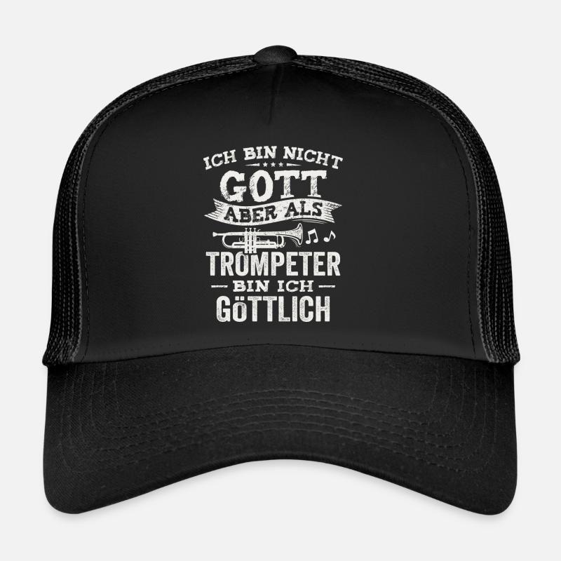 Als Trompeter bin ich göttlich Jazz Trompete Trucker Cap