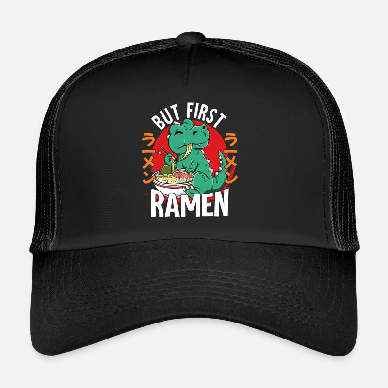 But First Ramen Trucker Cap